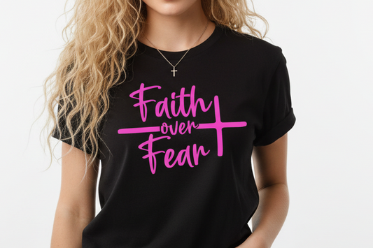 Faith Over Fear