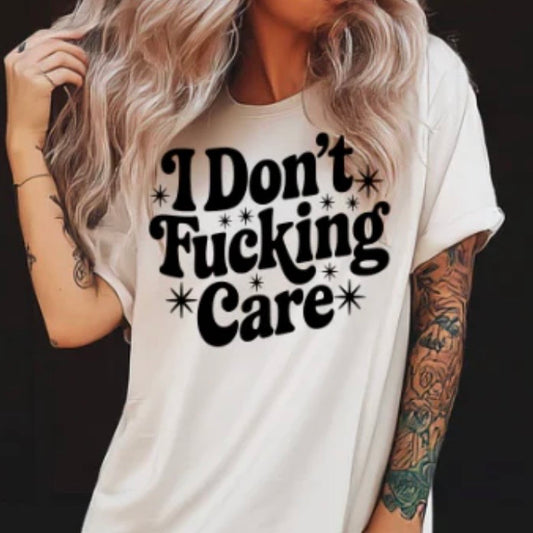 I Don’t Care