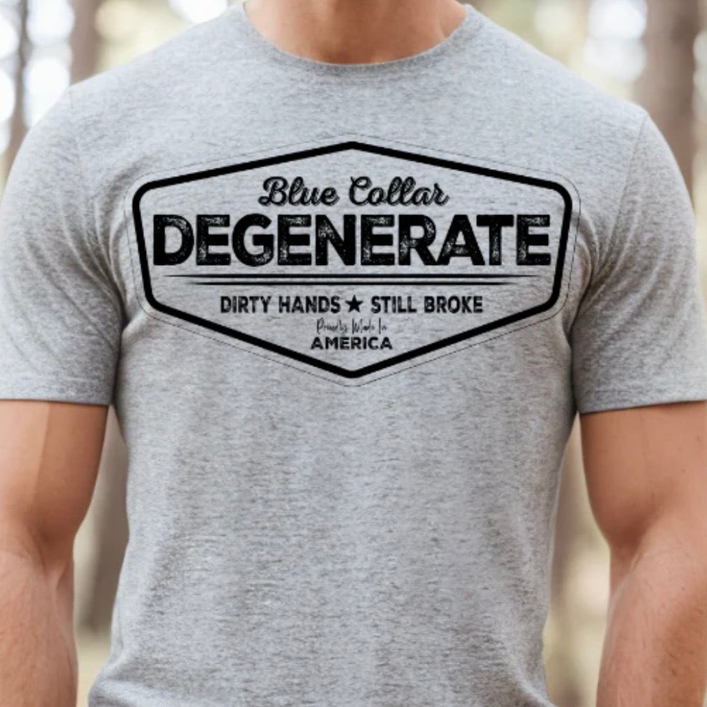 Blue Collar Degenerate