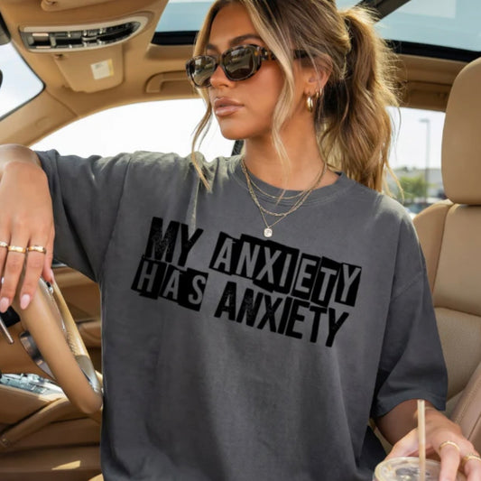 My Anxiety Has Anxiety